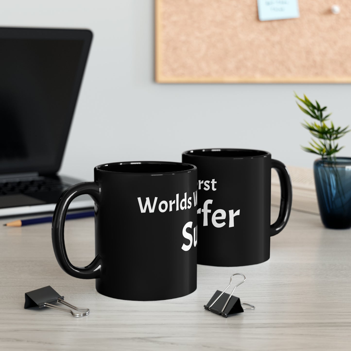 "Worlds Worst Surfer" Mug